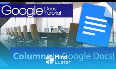 Add columns to a Google Doc Today