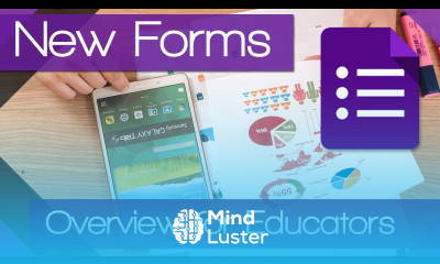 The New Google Forms An Overview for Educators 2016