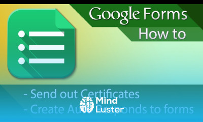 Google Forms Tutorial 02 Auto Responses or Certificates