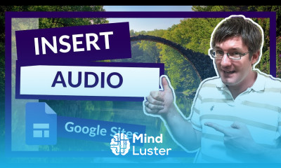 How to Add Audio files to your New Google Sites