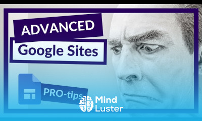 How to do More with Google Sites and use Advanced embed features