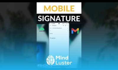 Add Mobile Signature to Gmail Android Shorts