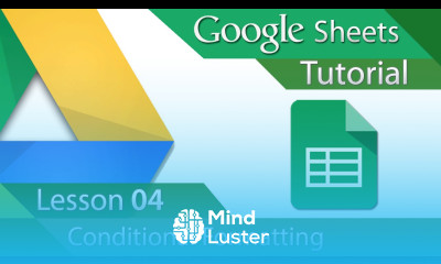 Google Sheets Tutorial 04 Conditional Formatting
