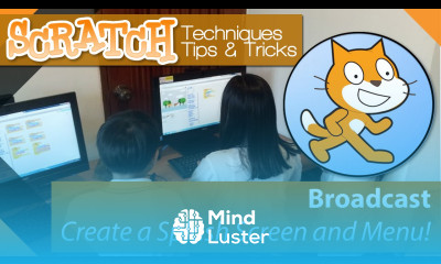 Scratch Tutorial 07 Create a Game Menu and Splash screen using Broadcast