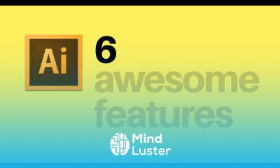 6 Adobe Illustrator Features You Probably DON T KNOW