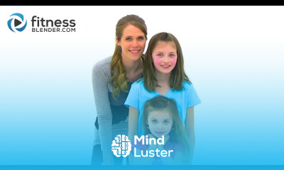 Fitness Blender Kids Workout 25 Minute Fun Workout for Kids at Home