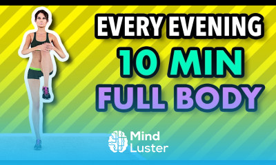 Do This Workout Every Evening 10 Minute Full Body To Get In Shape