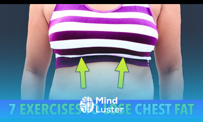 HOW TO LOSE CHEST FAT LIFT TIGHTEN 7 EXERCISE ROUTINE