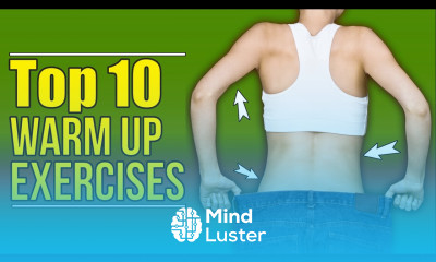 Top 10 Warm Up Exercises Before Workout
