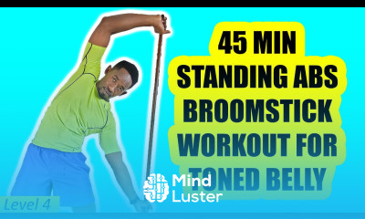 45 Minute Standing Abs Broomstick Workout to Tighten Your Tummy