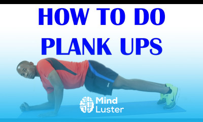 How to Do Plank Ups or Up or Down Planks Exercise of The Day 36