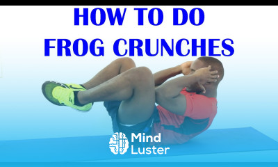 How to Do Frog Crunches Correctly Exercise of The Day 28