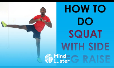 How to Do Squat with Side Leg Raise Exercise of The Day 19