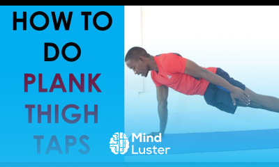 How to Do Plank Thigh Taps Exercise of The Day 17