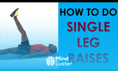 How to Do Single Leg Raises Exercises of The Day 13