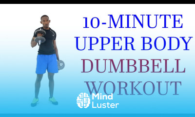 10 Minute Upper Body Muscle Building Workout at Home with Dumbbells