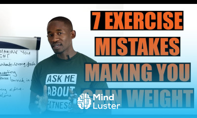 7 Exercise Mistakes Making You Gain Weight and How to Avoid them