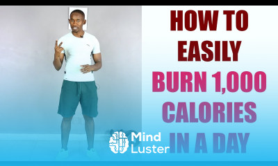 How to Easily Burn 1000 Calories in A Day
