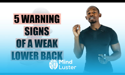 5 Warning Signs of A Weak Lower Back and How to Strengthen It