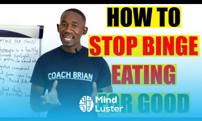 How to Stop Binge Eating for Good
