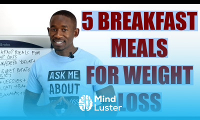 5 Breakfast Meals for Weight Loss Healthy Breakfast Ideas