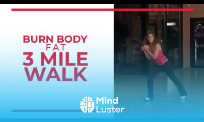 Burn Body Fat 3 Mile Leslie Sansone s Walk at Home