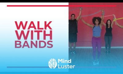 Walk with Bands Walk at Home