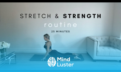 Full Body Stretch and Strength Routine Increase Flexibility 25 Mins