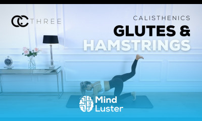 CALISTHENICS GLUTES HAMSTRINGS WORKOUT Bodyweight Only Day Three