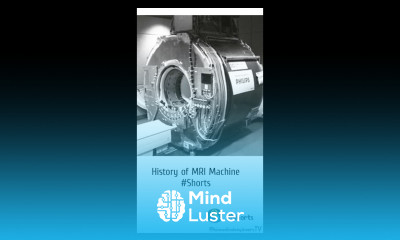 History of MRI Machines shorts