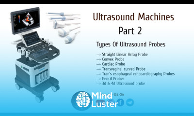 Ultrasound Machine Part 2 Biomedical Engineers TV