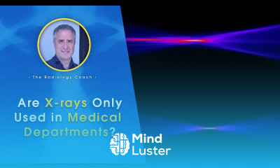 Are X rays Only Used in Medical Departments