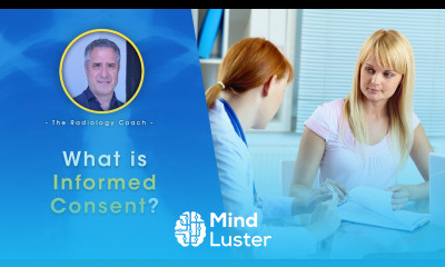 Learn What is INFORMED CONSENT - Mind Luster
