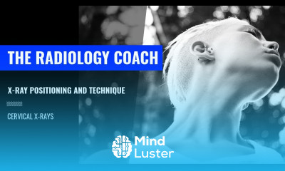 ADMINISTERING an X RAY examination of the CERVICAL SPINE