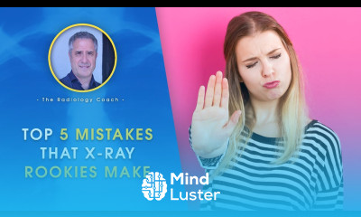 Top 5 MISTAKES that X RAY ROOKIES Make