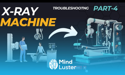 X Ray Machine Troubleshooting Medical Technology