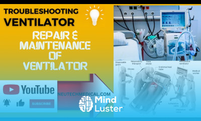 Troubleshooting of Ventilator Basics of Ventilator Mechanical Ventilation Modes and Settings
