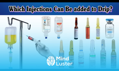 Drip Me Kon Kon Se Injection Lga Sakte hai Which Injection Can Be added To Drip