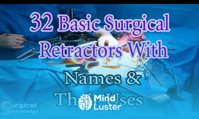 32 Basic Surgical Retractors With Names And Their Uses