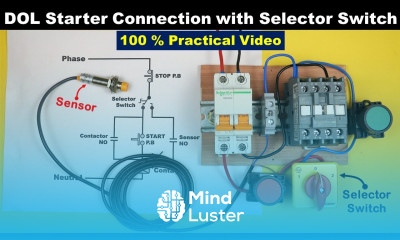 DOL Starter Connection with Auto Manual Selector Switch and Two Wire Sensor TheElectricalGuy