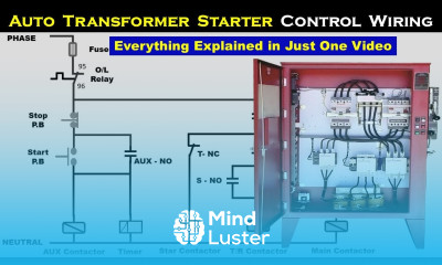 Auto Transformer Starter Control Wiring Explained with Circuit Diagram TheElectricalGuy