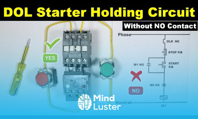 DOL Starter Contactor Holding Circuit without Using NO Contact TheElectricalGuy