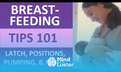 Breastfeeding Tips 101 for New Moms Latch Positions Pumping Nipple Care Colostrum