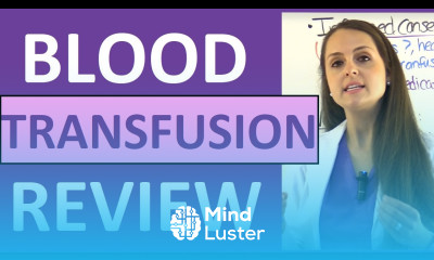 Blood Transfusion Procedure Nursing Reaction Types Complications Hemolytic Febrile NCLEX