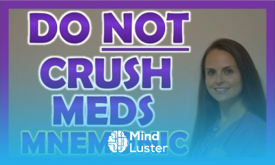 Do Not Crush Medications Mnemonic Crushing Medications for Tube Feeding