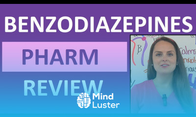 Benzodiazepines Benzos Pharmacology Anxiety Medication Sedative Nursing NCLEX