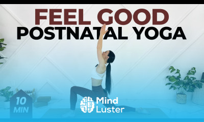 10 Min Postnatal Yoga Release Tension and Feel Refreshed