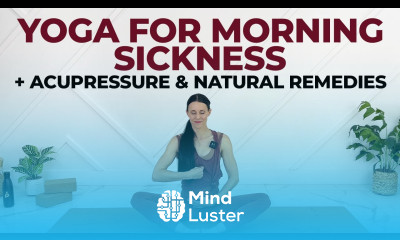 First Trimester Prenatal Yoga To Relieve Nausea Morning Sickness