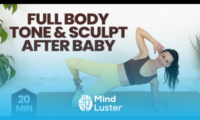 Postpartum Workout Sculpt Tone in 20 Minutes Postnatal Pilates Inspired