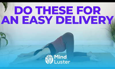 Pregnancy Stretches To Prepare For An Easy Delivery Natural Birth Preparation